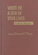 Cover of: Write Me a Few of Your Lines by Steven C. Tracy