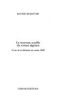 Cover of: Le nouveau souffle du roman algerien: essai sur la littérature des années 2000