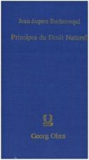 Principes du droit naturel by J. J. Burlamaqui