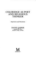 Cover of: Coleridge as poet and religious thinker | David Jasper