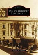 Cover of: U.S. Penitentiary Leavenworth by Kenneth M. LaMaster