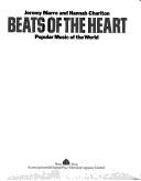 Cover of: Beats of the heart: popular music of the world