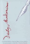 Cover of: Daily modernism: the literary diaries of Virginia Woolf, Antonia White, Elizabeth Smart, and Anaïs Nin