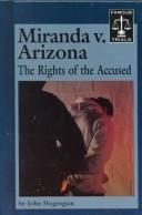 Cover of: Famous Trials - Miranda v. Arizona (Famous Trials)