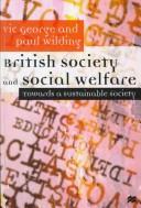 Cover of: British Society and Social Welfare: Towards a Sustainable Society