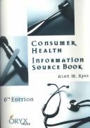 Cover of: Consumer health information source book