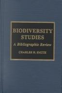 Cover of: Biodiversity studies: a bibliographic review