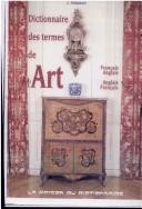 Cover of: Dictionary of Art Terms: English / French & French / English : Dictionnaire des Termes de L'Art  by Claude Ferment