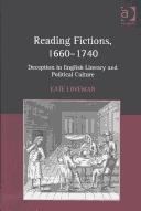 Reading fictions, 1660-1740 by Kate Loveman