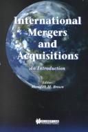 Cover of: International mergers and acquisitions: an introduction