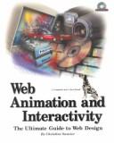 Cover of: Web Animation & Interactivity (Web Animation and Interactivity)