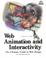 Cover of: Web Animation & Interactivity (Web Animation and Interactivity)