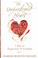 Cover of: The unburdened heart