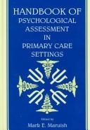 Cover of: Handbook of Psychological Assessment in Primary Care Settings