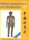 Cover of: Chinese Acupuncture and Moxibustion