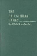 The Palestinian Hamas by Shaul Mishal, Avraham Sela