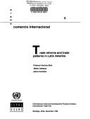 Cover of: Trade reforms and trade patterns in Latin America