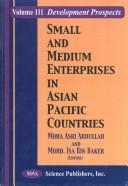 Cover of: Small and Medium Enterprises in Asian Pacific Countries: Volume I: Roles and Issues