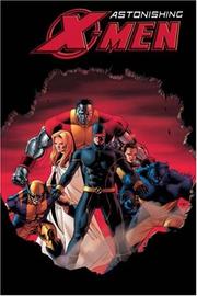 Cover of: Astonishing X-Men Vol. 2 by Joss Whedon, John Cassaday