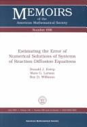 Book cover: Estimating the error of numerical solutions of systems of reaction-diffusion equations | Donald J. Estep