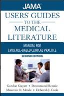 Cover of: Users' guides to the medical literature: a manual for evidence-based clinical practice