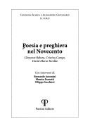 Cover of: Poesia e preghiera nel Novecento: Clemente Rebora, Cristina Campo, David Maria Turoldo