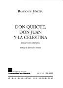 Don Quijote, Don Juan y la Celestina by Ramiro de Maeztu