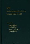 Cover of: Social integration in the second half of life by edited by Karl Pillemer ... [et al.]
