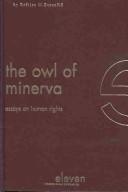 Cover of: The owl of Minerva: essays on human rights