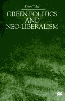 Cover of: Green Politics and Neo-Liberalism | Dave Toke