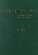 Cover of: Travelling light: photography, travel and visual culture