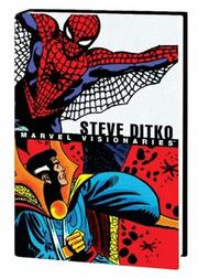 Cover of: Marvel Visionaries by Stan Lee, Steve Ditko, Bill Mantlo, Michael Fleisher, Tom DeFalco, Roger Stern