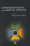 Cover of: Confidentiality and mental health | 