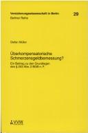 Cover of: Überkompensatorische Schmerzensgeldbemessung? by Stefan Müller