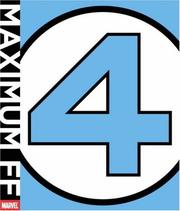 Cover of: Maximum Fantastic Four (Fantastic Four