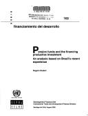 Cover of: Pension funds and the financing productive investment by Rogério Studart