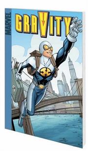 Cover of: Gravity: Big-City Super Hero (Fantastic Four)