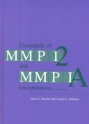 Cover of: Essentials of MMPI-2 and MMPI-A interpretation by James Neal Butcher
