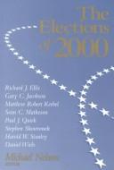 Cover of: The Elections of 2000 (Elections of (Year))