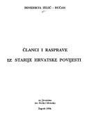 Cover of: Članci i rasprave iz starije hrvatske povijesti