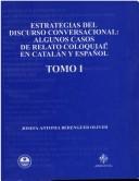 Cover of: Estrategías del discurso conversacional: algunos casos de relato coloquial en catalán y español