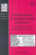 Contraception, colonialism and commerce by Sarah Hodges
