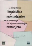 Cover of: La competencia lingüística y comunicativa en el aprendizaje del español como lengua extranjera