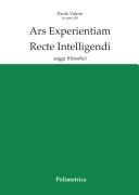 Cover of: Ars experientiam recte intelligendi: saggi filosofici