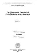 Cover of: The Therapeutic potential of cyclosporin in severe psoriasis