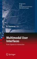 Cover of: Multimodal user interfaces: from signals to interaction