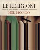 Cover of: Le religioni nel mondo by Giorgio Bizzi