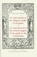 Cover of: William Roye's an exhortation to the diligent studye of scripture. And, An exposition in to the seventh chaptre of the pistle to the Corinthians