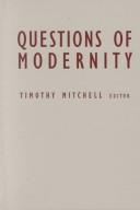 Cover of: Questions of Modernity (Contradictions of Modernity Series, Volume 11) | 