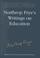 Cover of: Northrop Frye's Writings on Education (Collected Works of Northrop Frye)